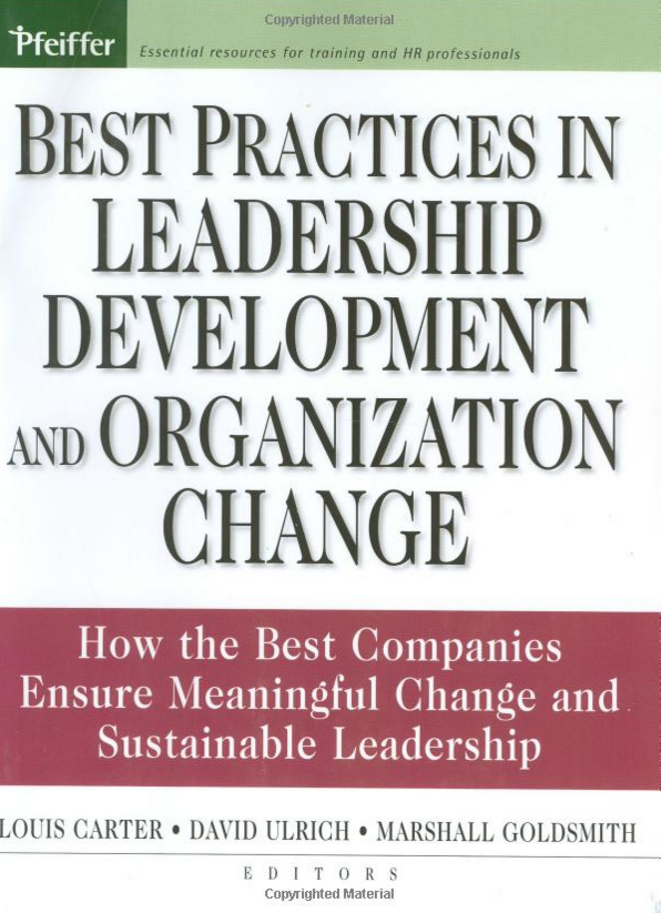 Best Practices in Leadership development and organization change