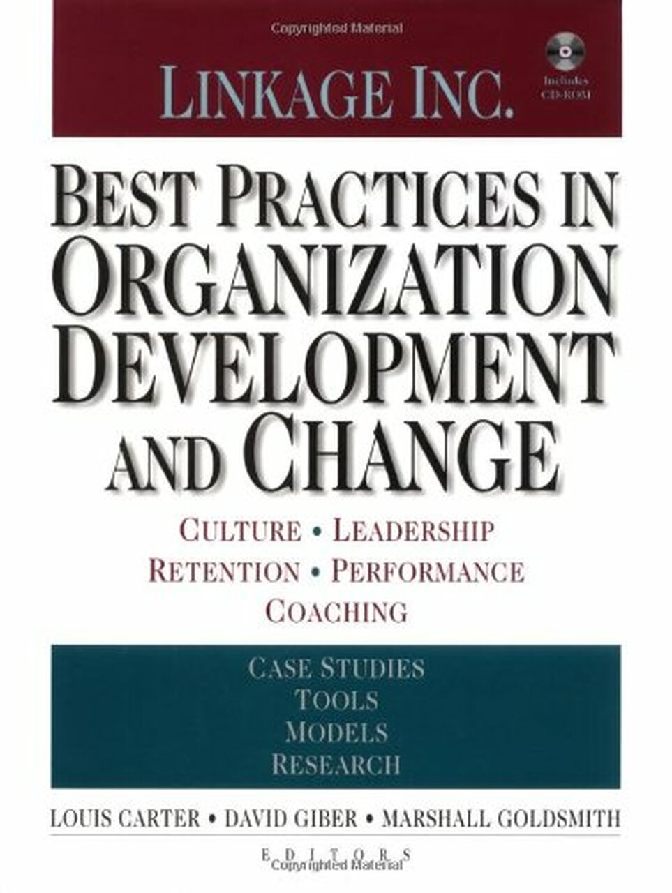 Best practices in organization development and change
