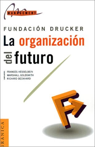 La organizacion del futuro